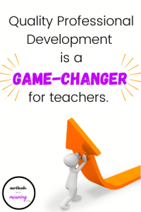 Quality PD is a Game-changer for teachers
