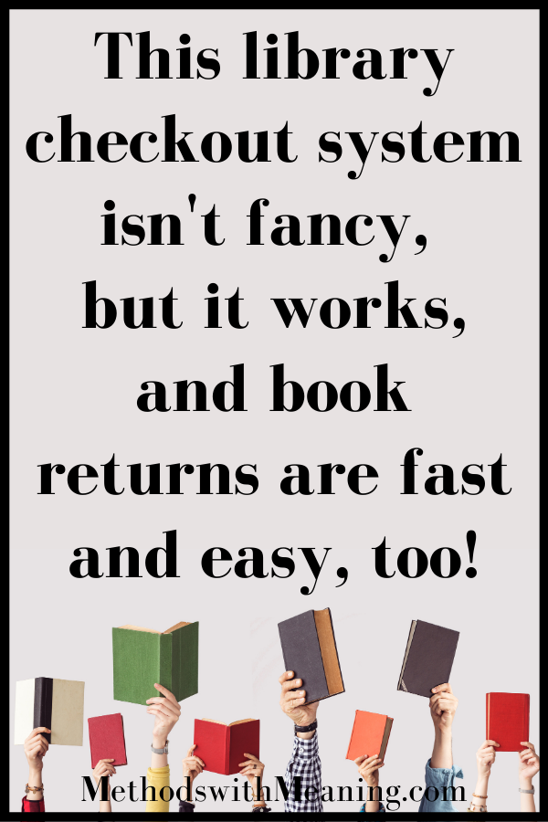 This library checkout system isn't fancy, but it works, and book returns are fast and easy, too!